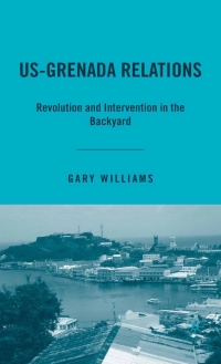 Omslagafbeelding: US-Grenada Relations 9781403973900