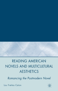 Immagine di copertina: Reading American Novels and Multicultural Aesthetics 9781403984869