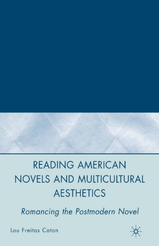 Imagen de portada: Reading American Novels and Multicultural Aesthetics 9781403984869