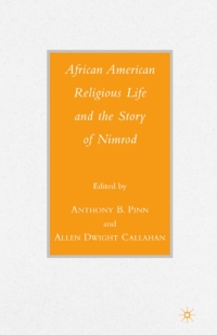 Titelbild: African American Religious Life and the Story of Nimrod 9781403968272