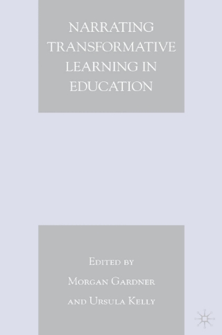 Cover image: Narrating Transformative Learning in Education 9780230600508