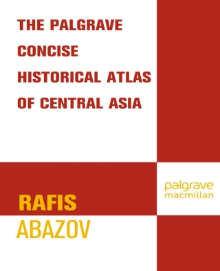 Cover image: Palgrave Concise Historical Atlas of Central Asia 9781403975416