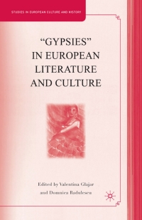 Cover image: “Gypsies” in European Literature and Culture 9780230603240