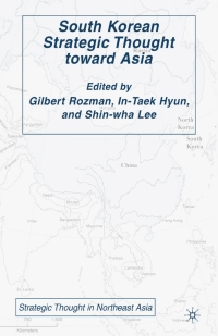 Cover image: South Korean Strategic Thought toward Asia 9781403975553