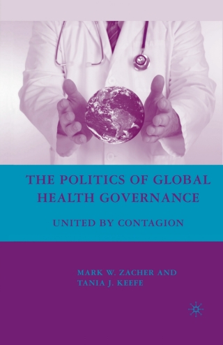 Imagen de portada: The Politics of Global Health Governance 9780230605893