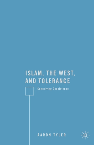 Cover image: Islam, the West, and Tolerance 9780230605466