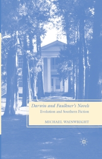 Cover image: Darwin and Faulkner’s Novels 9781349372379