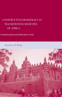 表紙画像: Constructing Democracy in Transitioning Societies of Africa 9781349372393