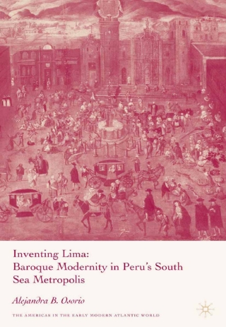Cover image: Inventing Lima 9781403976048