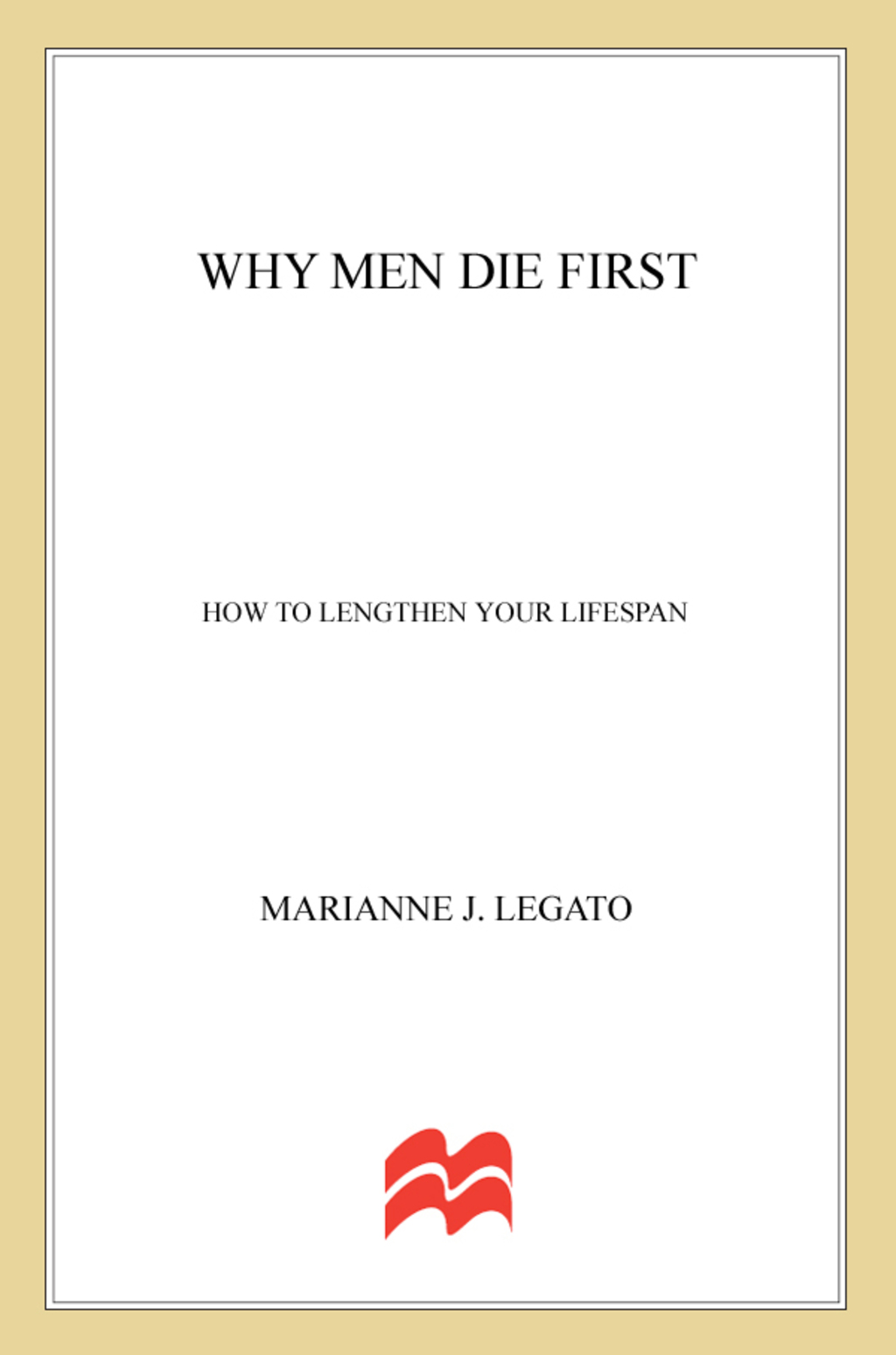 Why Men Die First eBook Rental