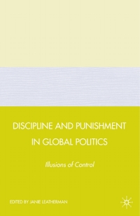 Omslagafbeelding: Discipline and Punishment in Global Politics 9780230605848