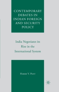 Immagine di copertina: Contemporary Debates in Indian Foreign and Security Policy 9780230604582