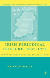 Cover image: Irish Periodical Culture, 1937-1972 9780230605510