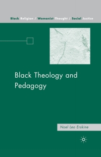 Titelbild: Black Theology and Pedagogy 9781403977403