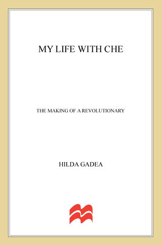 Imagen de portada: My Life with Che 9780230606012