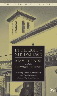 表紙画像: In the Light of Medieval Spain 9781403983893