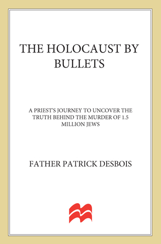 Cover image: The Holocaust by Bullets 9780230617575