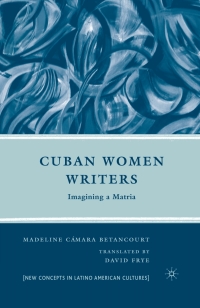 Titelbild: Cuban Women Writers 9780230606586