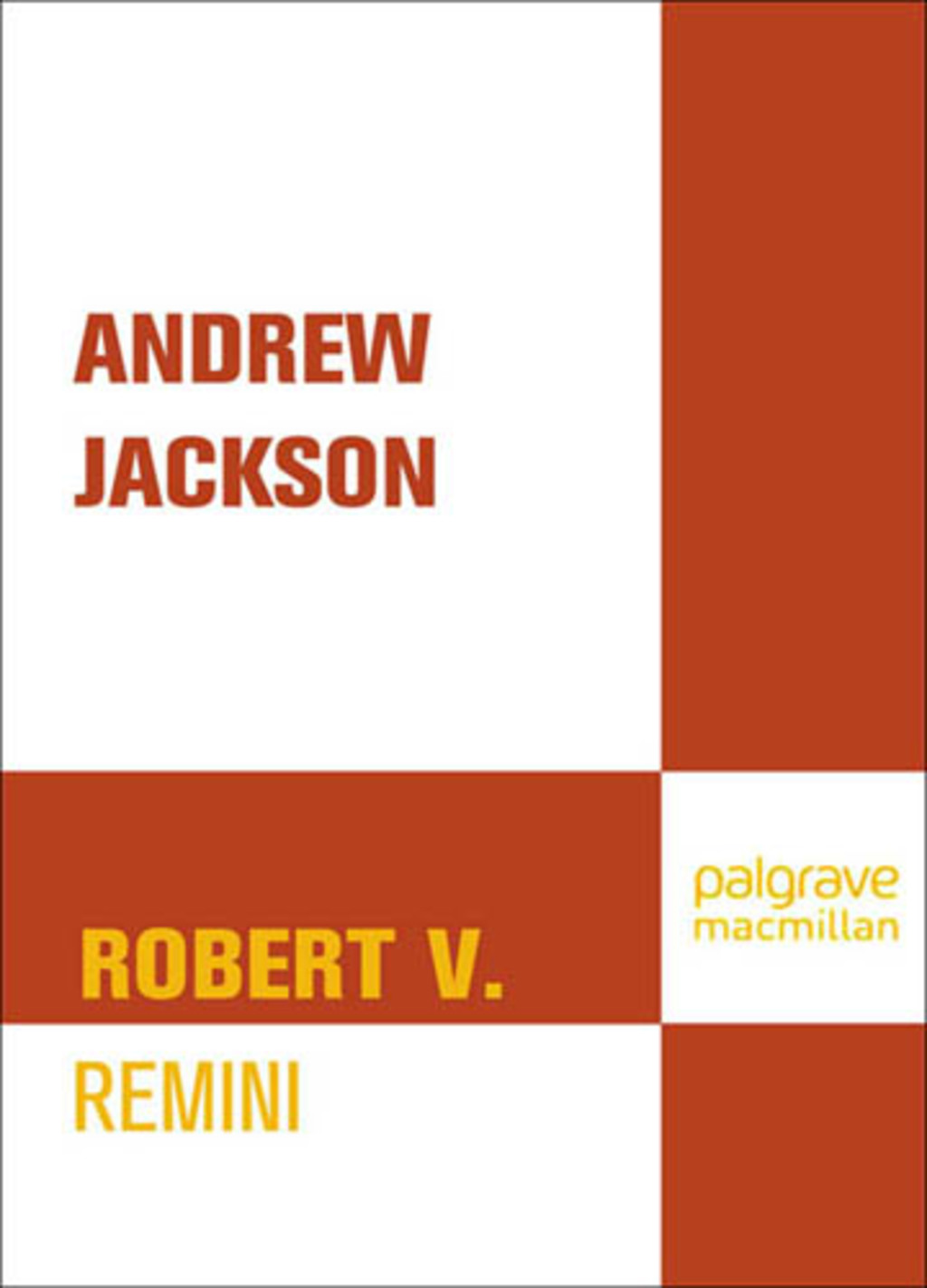 Andrew Jackson: Lessons in Leadership