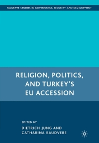 Imagen de portada: Religion, Politics, and Turkey’s EU Accession 9780230607644