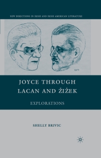 Cover image: Joyce through Lacan and Žižek 9780230603301