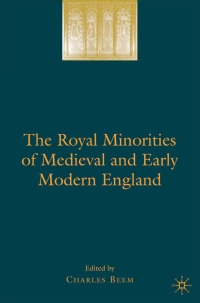 Cover image: The Royal Minorities of Medieval and Early Modern England 9780230608665