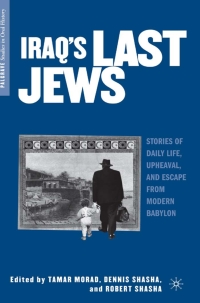 Imagen de portada: Iraq’s Last Jews 9780230608108