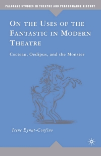 Cover image: On the Uses of the Fantastic in Modern Theatre 9780230608214