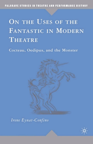 Cover image: On the Uses of the Fantastic in Modern Theatre 9780230608214