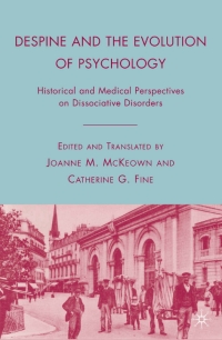 Cover image: Despine and the Evolution of Psychology 9780230608672