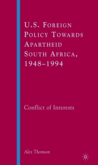Imagen de portada: U.S. Foreign Policy Towards Apartheid South Africa, 1948–1994 9781403972279
