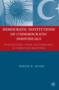 Cover image: Democratic Institutions of Undemocratic Individuals 9781349376704
