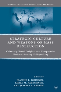 Imagen de portada: Strategic Culture and Weapons of Mass Destruction 9780230612211