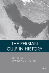 Imagen de portada: The Persian Gulf in History 9780230612822