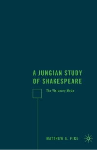 Imagen de portada: A Jungian Study of Shakespeare 9780230612198