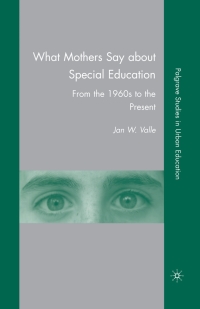 Titelbild: What Mothers Say about Special Education 9781349373802