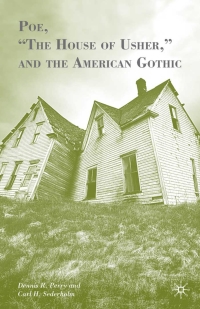 صورة الغلاف: Poe, “The House of Usher,” and the American Gothic 9781349379019