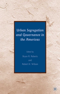 Imagen de portada: Urban Segregation and Governance in the Americas 9780230609600