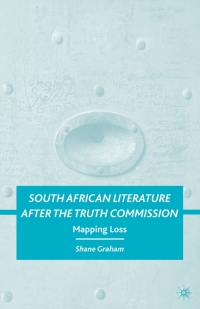 Imagen de portada: South African Literature after the Truth Commission 9780230615373