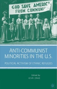 Cover image: Anti-Communist Minorities in the U.S. 9780230606814
