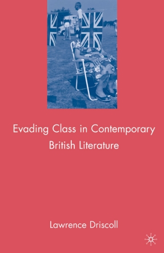 Cover image: Evading Class in Contemporary British Literature 9781349379033