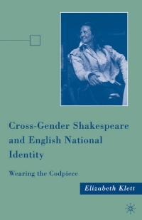 表紙画像: Cross-Gender Shakespeare and English National Identity 9781349379880