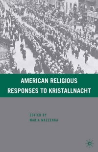Cover image: American Religious Responses to Kristallnacht 9780230618060