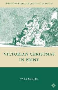 صورة الغلاف: Victorian Christmas in Print 9780230616547