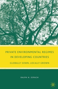 Titelbild: Private Environmental Regimes in Developing Countries 9780230616356