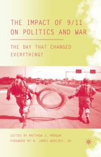 Omslagafbeelding: The Impact of 9/11 on Politics and War 9780230607637