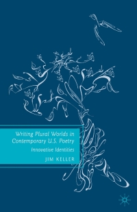 Titelbild: Writing Plural Worlds in Contemporary U.S. Poetry 9780230612204