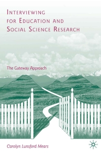 Cover image: Interviewing for Education and Social Science Research 9780230612372