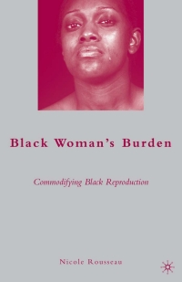 صورة الغلاف: Black Woman’s Burden 9781349379095