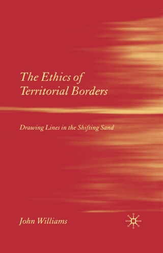 Imagen de portada: The Ethics of Territorial Borders 9780230002524